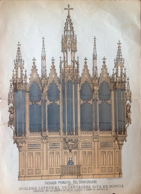 Órgano “Merklin-Schütze” Catedral de Murcia. Litografía A. Soler de Murcia. Fachada principal del Órgano