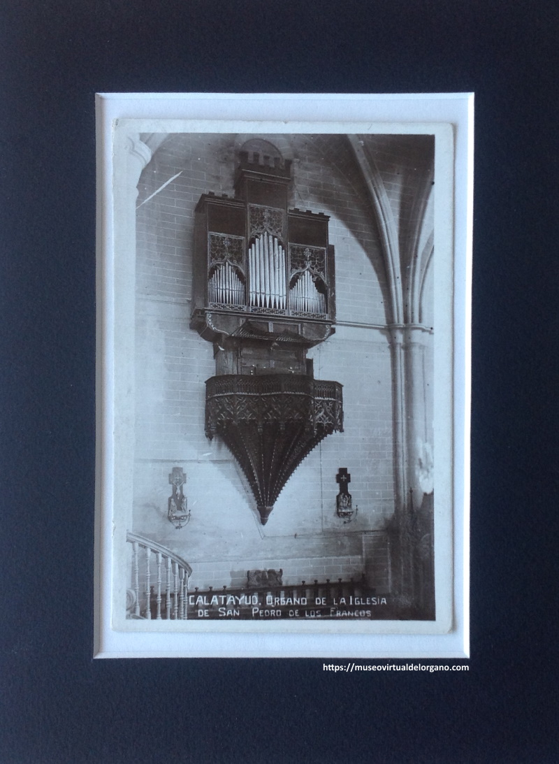 Órgano de la Iglesia de San Pedro de los Francos, Calatayud, c.a. 1950