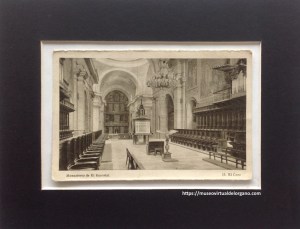 Coro y harmonium del templo del Monasterio de San Lorenzo del Escorial. Hauser y Menet, c.a.1910