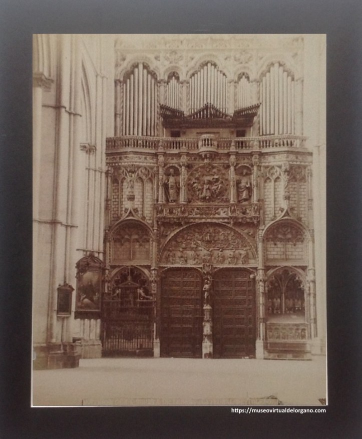 Órgano del Emperador de la Catedral de Toledo. Albumina. Fotográfo Casiano Alguacil, ca. 1880