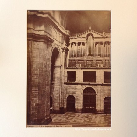 Órganos del Monasterio del Escorial. Albúmina. Foto J. Laurent, Madrid, finales s.XIX