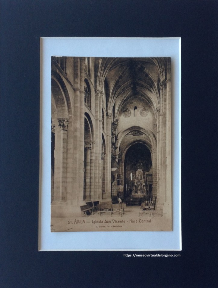 Órgano Antonio Muñoz, Basílica de San Vicente, Ávila. Foto L. Roisin, Barcelona, ca. 1930