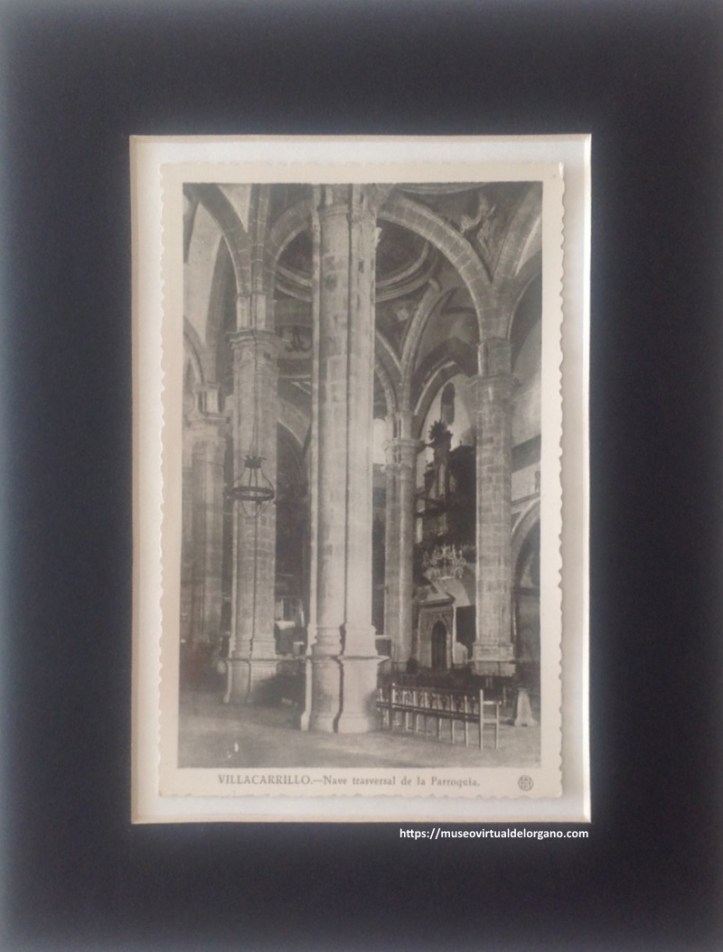 Órgano de la Iglesia parroquial Ntra. Sra. de la Asunción de Villacarrillo, Jaén. Ed. Heliotipia Artística Española, 1910