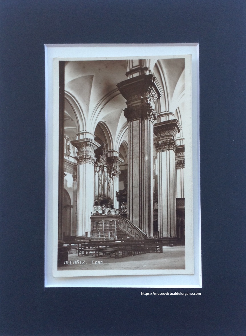 Órgano de la Excolegiata de Santa María de Alcañiz, c.a. 1920