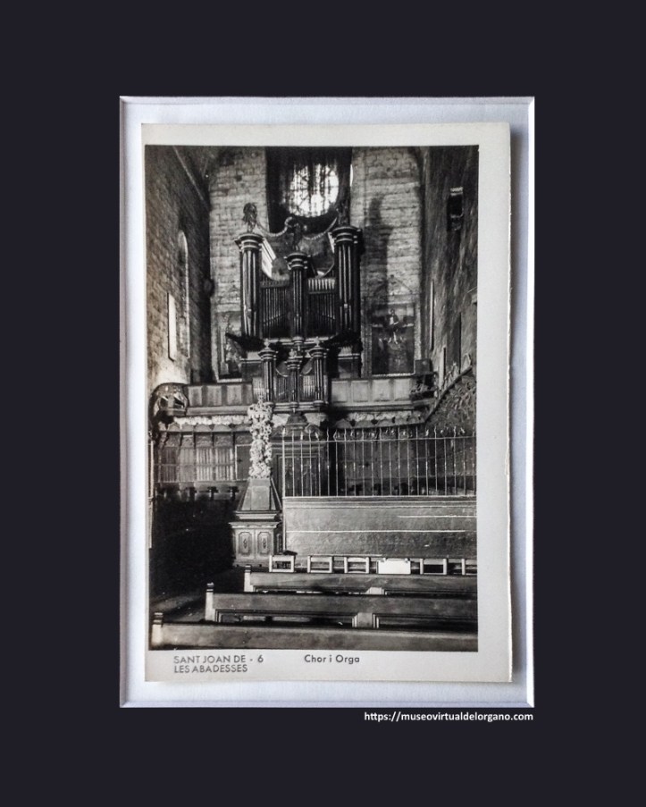 Órgano de Sant Joan de les Abadesses, Gerona. Ed. Guilera, Barcelona, ca. 1950
