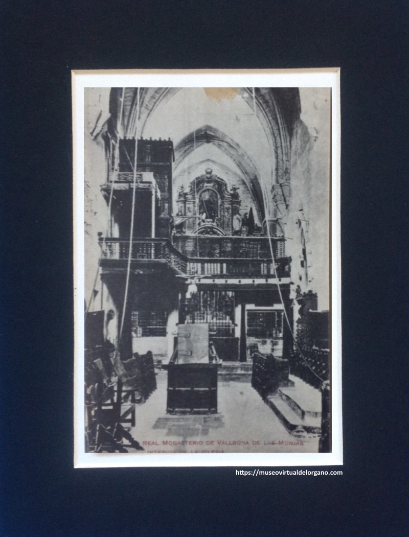 Órgano barroco Monasterio Santa María de Vallbona, Vallbona de las Monjas, Lérida. Unión Postal Universal, c.a. 1910