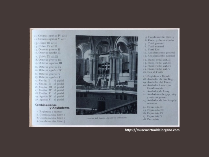 Disposición del Órgano. Folleto Órgano Monumental E.F. Walcker del Palacio Nacional de la Exposición de Barcelona. Agustín Guarro, Barcelona, 1929