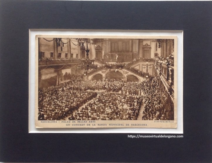 Órgano Aquilino Amezua, Palacio de Bellas Artes de Barcelona. Fotógrafo Pérez de Rozas. Huecograbado Mumbrú, Barcelona, ca. 1920