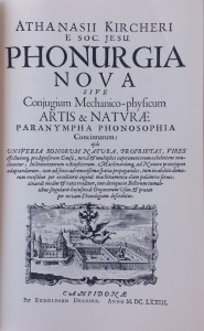 Phonurgia Nova de Athanasius Kircher, a facsimile of the 1673 Kempten Edition. Ed. Broude Brothers, New York, 1966