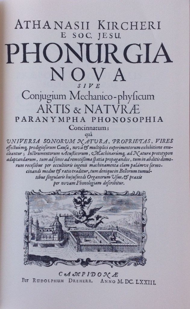 Phonurgia Nova de Athanasius Kircher, a facsimile of the 1673 Kempten Edition. Ed. Broude Brothers, New York, 1966