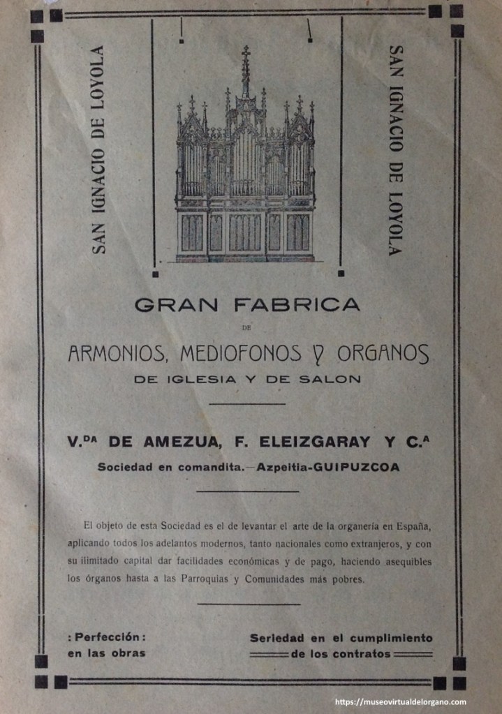 Publicidad de la fábrica de órganos San Ignacio de Loyola. F. Eleizgaray y Cía, Vda. de Amezua, Azpeitia. Guipúzcoa. Revista Música Sacro-Hispana, marzo 1916