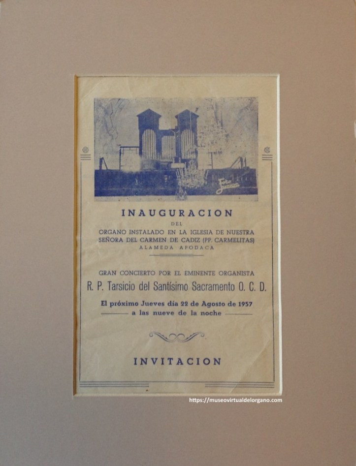 Invitación y programa del concierto de inauguración del Órgano Juan Dourte, instalado en la Iglesia de Ntra. Sra. del Carmen, Cádiz. Imprenta José de León, Cádiz. Foto Juan Martínez Neto (Juman), 1957