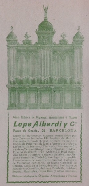 Gran fábrica de órganos, armoniums y pianos, Lope Alberdi, Paseo de Gracia, 126 de Barcelona. En Revista Mercurio, 1909