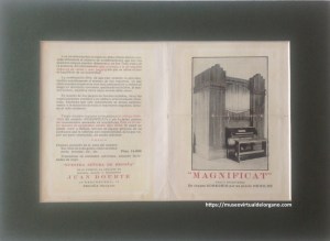 Publicidad del órgano modelo “Magnificat” de dos teclados de 61 notas y pedalier de 30 notas, construido por “Nuestra Señora de Begoña”, Gran Fábrica de Órganos de iglesia, salón y concierto, Juan Dourte, ca. 1924 - 1927