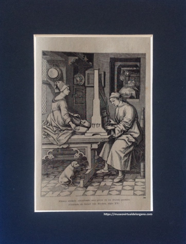 Músico alemán ejecutando una pieza en su órgano portátil (grabado de Israel van Meeken, s. XV). Torrellas, A.; Pahissa, J., Diccionario de la música ilustrado, Central Catalana de Publicaciones, Barcelona, 1929