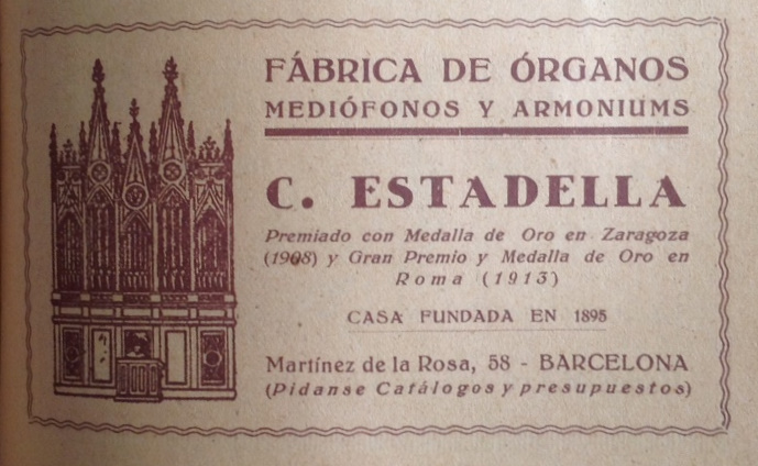 Fábrica de Órganos , mediofonos y armoniums C. Estadella. Antonino Tenas, Dir., Anuario eclesiástico, Eugenio Subirana, Barcelona, 1925