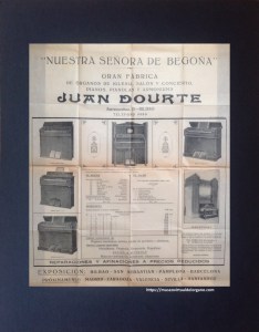 Cartel "Nuestra Señora de Begoña". Gran Fábrica de órganos de iglesia, salón y concierto, pianos, pianolas y armoniums. Juan Dourte, c/ Aurrecoechea, 15, Bilbao. Imprenta Jose A. de Lerchundi, Bilbao, ca. 1924 - 1927