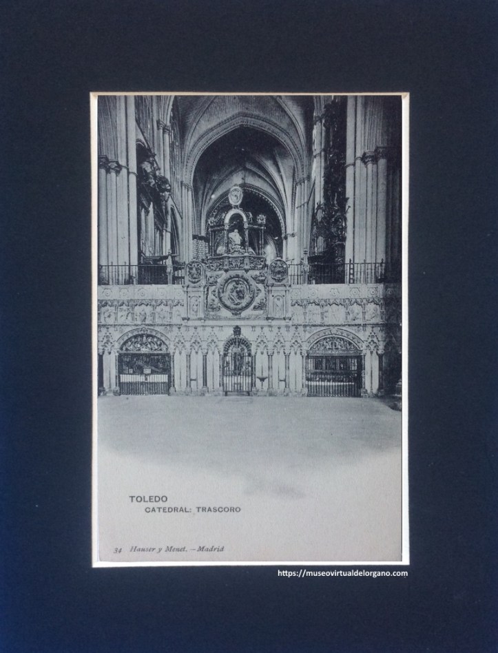 Órgano del Evangelio, de Verdalonga y Órgano Liborna Echevarría. Trascoro de la Catedral de Toledo. Fototipia Hauser y Menet, Madrid, ca. 1910
