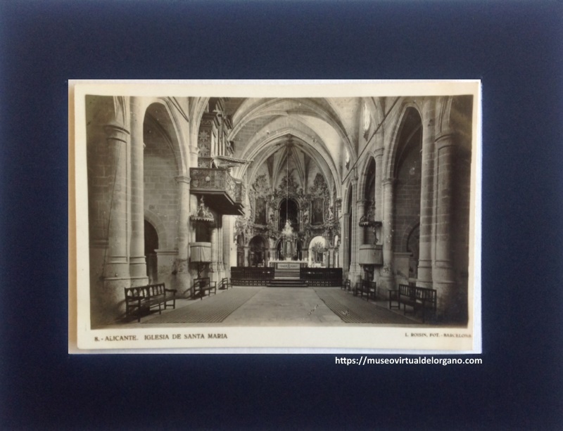Órgano Matías Salanova, Basílica de Santa María, Alicante. Foto L. Roisin, Barcelona, ca. 1930