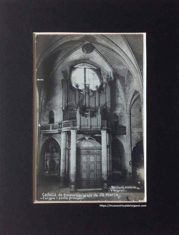 Órgano Basílica parroquial de Santa María, Castelló d'Empúries. Gerona. Fotografía Valentí Fargnoli Ianneta, ca. 1930