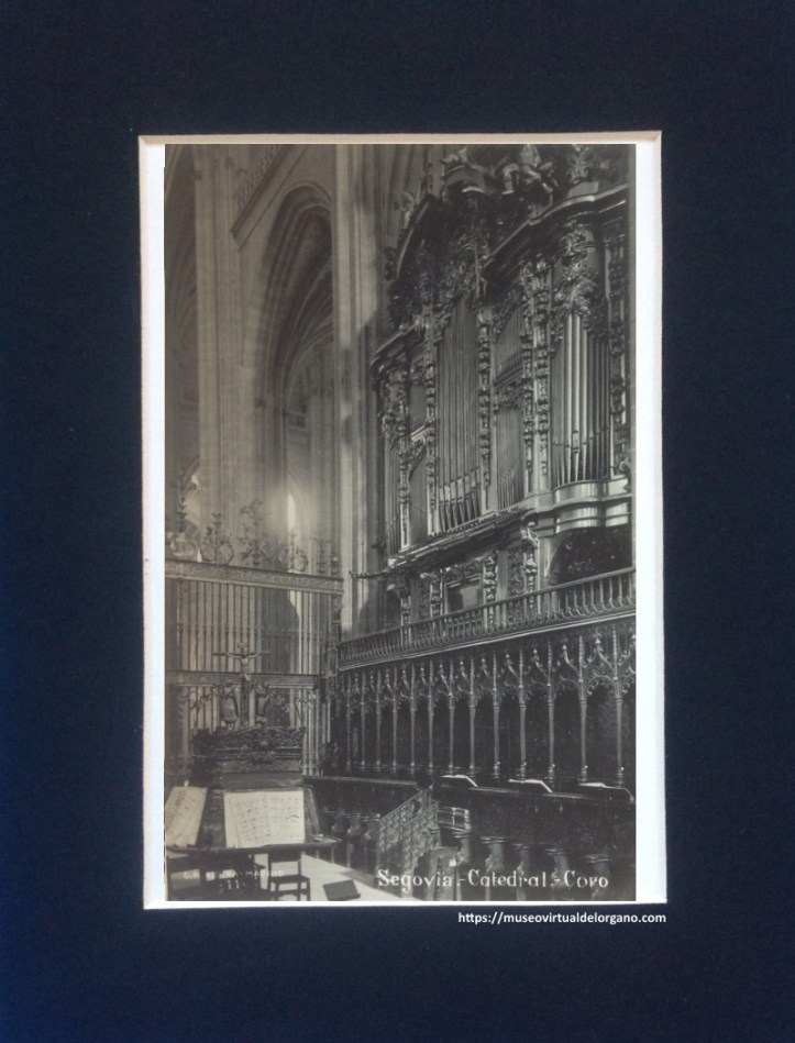 Órgano de la Epístola, Pedro Liborna Echevarría. Catedral de Segovia. Foto G.H. Alsina. Ediciones Márgara, Madrid, ca. 1950