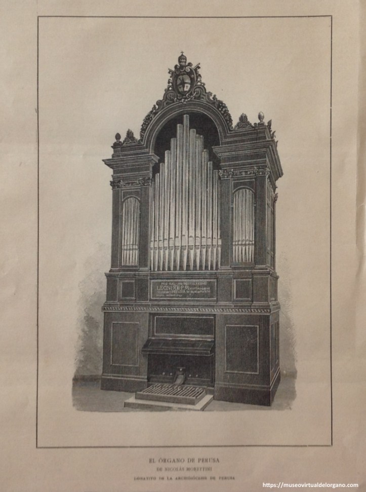 EL ÓRGANO DE PERUSA DE NICOLÁS MORETTINI. DONATIVO DE LA ARCHIDIÓCESIS DE PERUSA, La Exposición Vaticana Ilustrada, La Hormiga de Oro (ed.), n.o 42, 1888, p. 336.