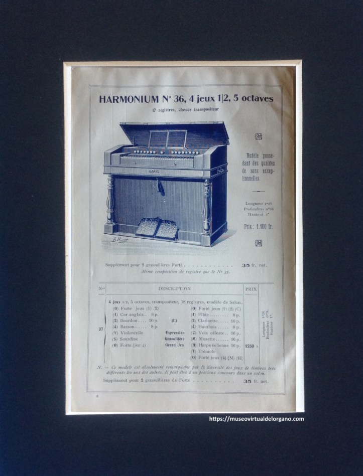 Harmonium nº 36, 4 jeux ½, 5 octaves, 17 registres, clavier transpositeur. Fabrique d'harmoniums "Les petits-fils de M.Kasriel" à Paris. 6 de la rue Tolain, ca. 1930