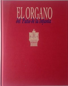 Arrizabalaga, José María; Calahorra, Pedro; González Uriol, José Luis. El órgano del Patio de la Infanta. Zaragoza: Ibercaja, 1995. 190 p. Edición ilustrada.