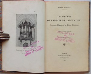 Raugel, Félix. Les orgues de l'abbaye de Saint-Mihiel. Anciennes orgues de la région meusienne. París: L'Écho musical, 1919