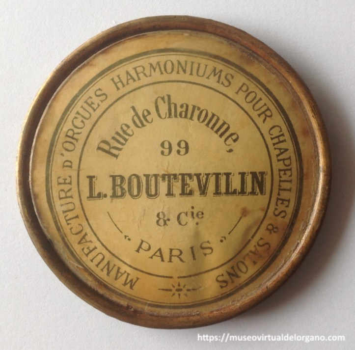 Placa L. BOUTEVILIN & Cie, Rue de Charonne, 99. Paris. Manufacture d’orgues, harmoniums pour chapelles & salons, ca. 1889